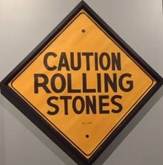 Caution Rolling Stones